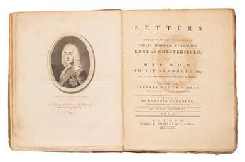 CHESTERFIELD, PHILIP DORMER STANHOPE, fourth Earl of. Letters . . . to His Son, Philip Stanhope, Esq. 2 vols. 1774